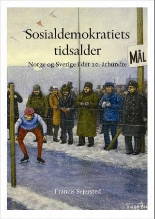Sosialdemokratiets tidsalder