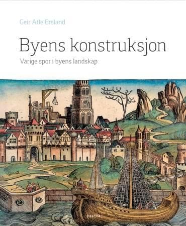 Byens konstruksjon