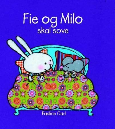 Fie og Milo skal sove