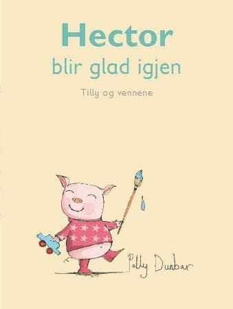 Hector blir glad igjen