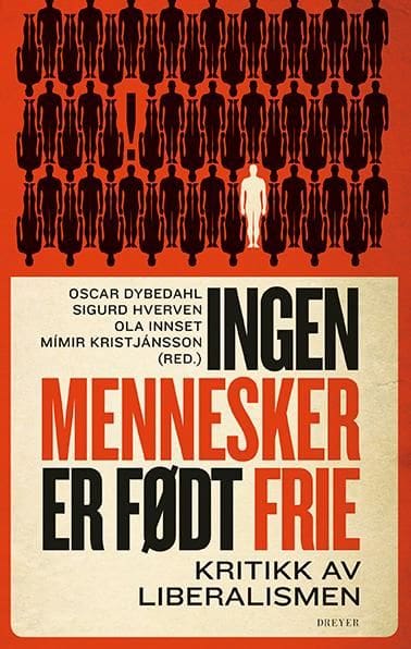 Ingen mennesker er født frie